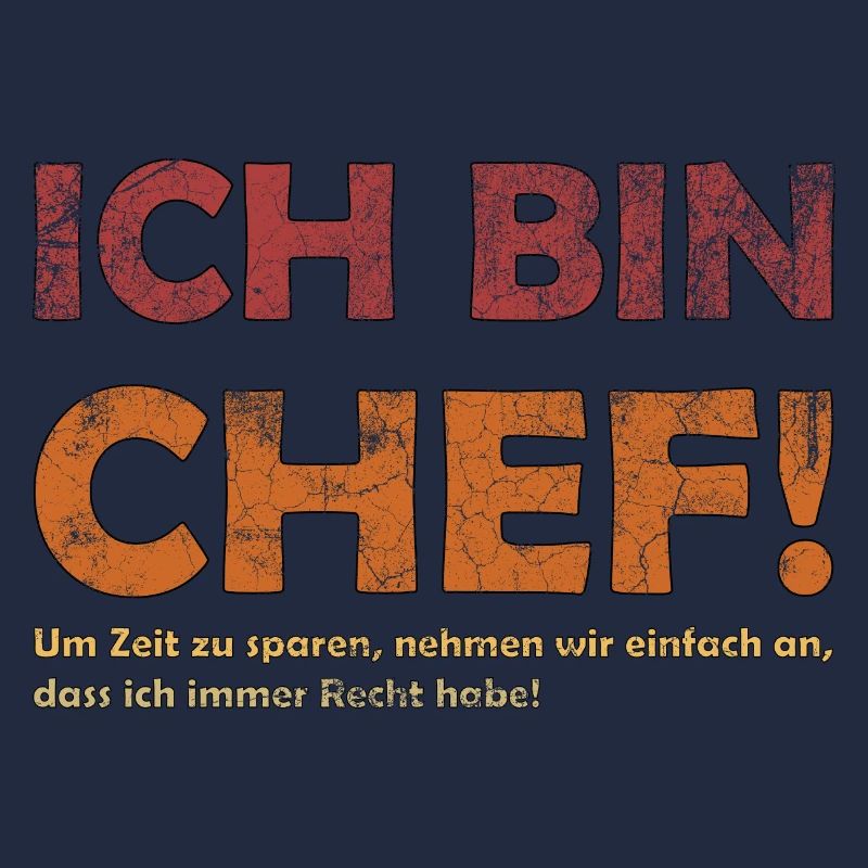 Ich bin der Chef