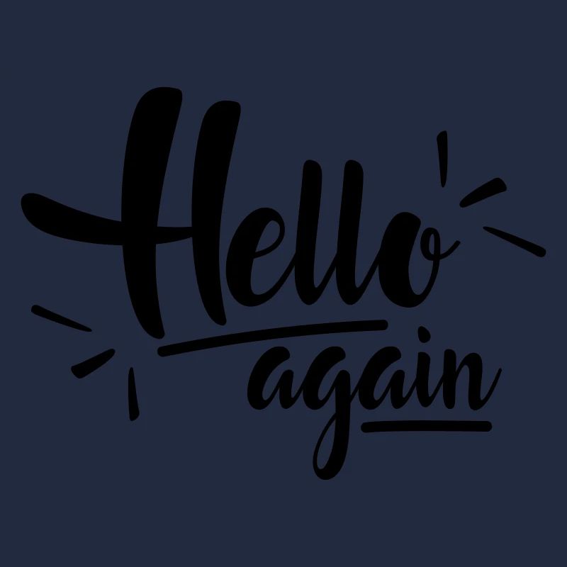 Hello again