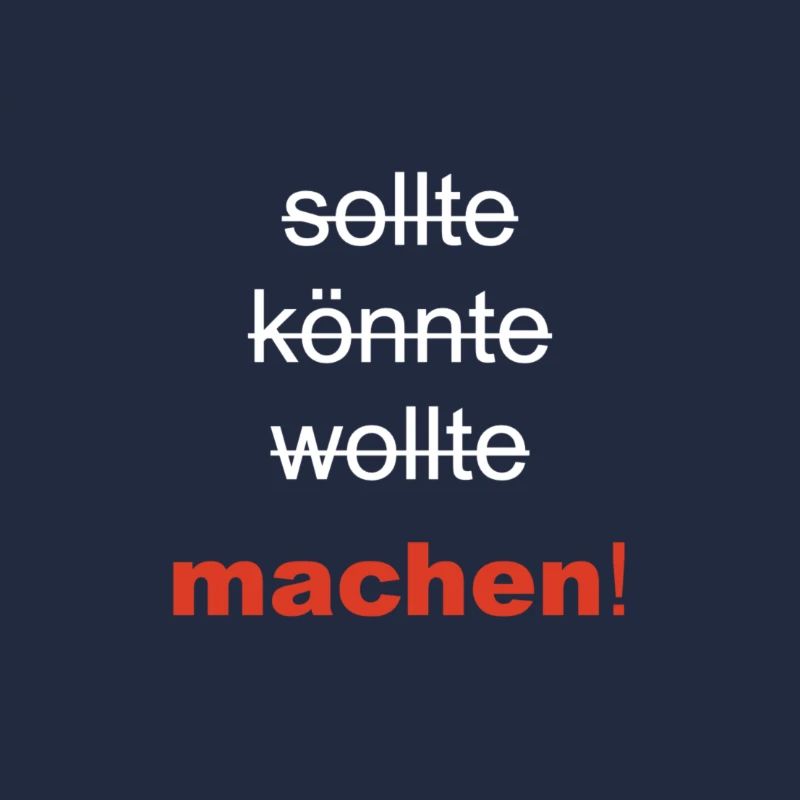 sollte könnte wollte machen
