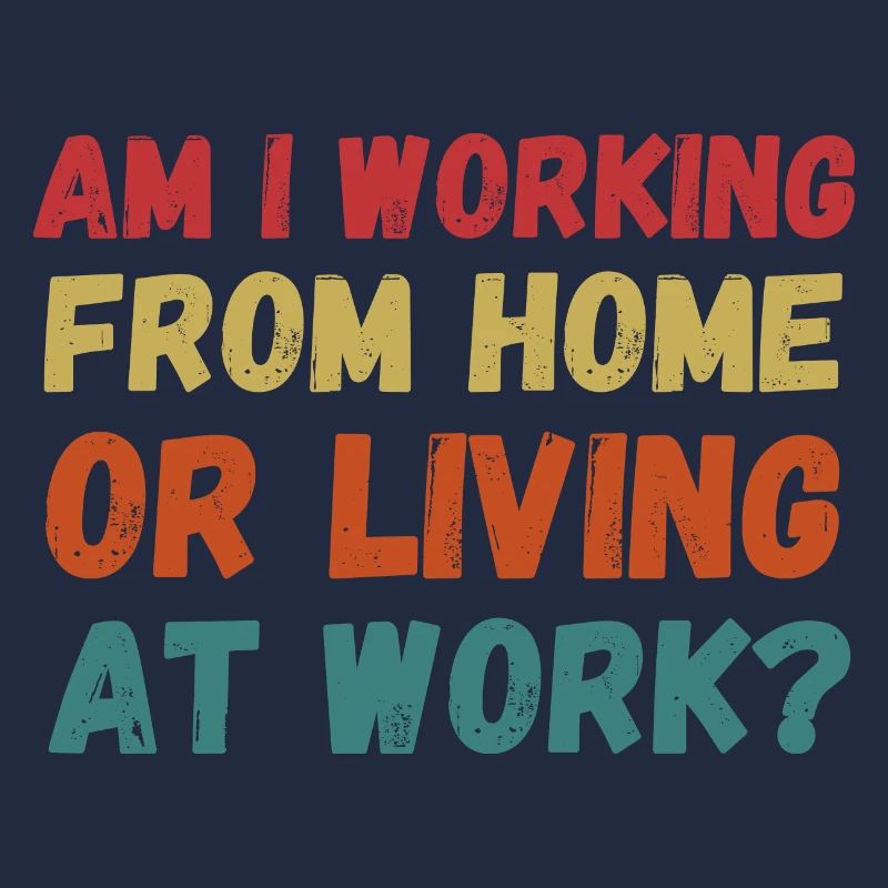 Arbeite ich von zu Hause aus oder lebe ich bei der Arbeit lustig