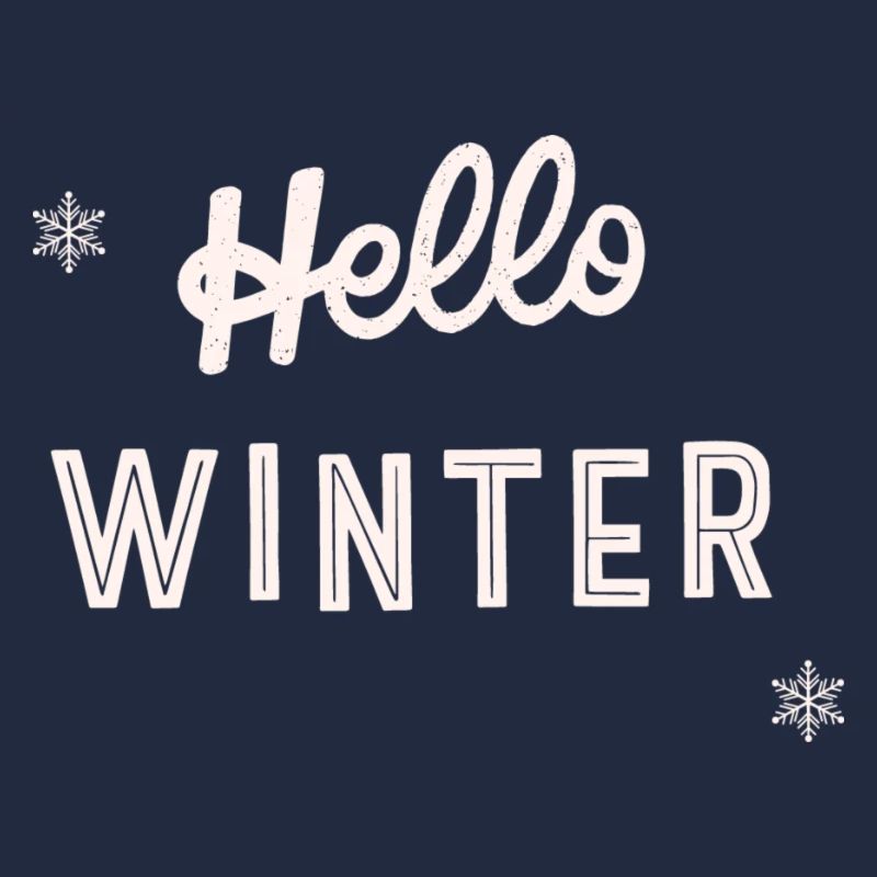 Hello WINTER