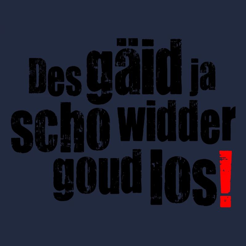 des gäid ja scho widder goud los!
