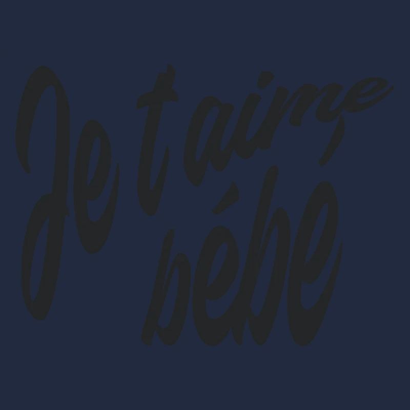 Je t'aime bébé