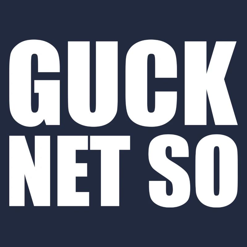 GUCK NET SO