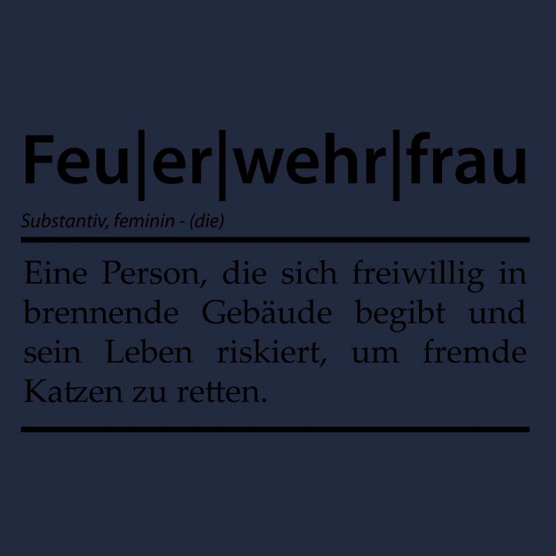 Definition Feuerwehrfrau