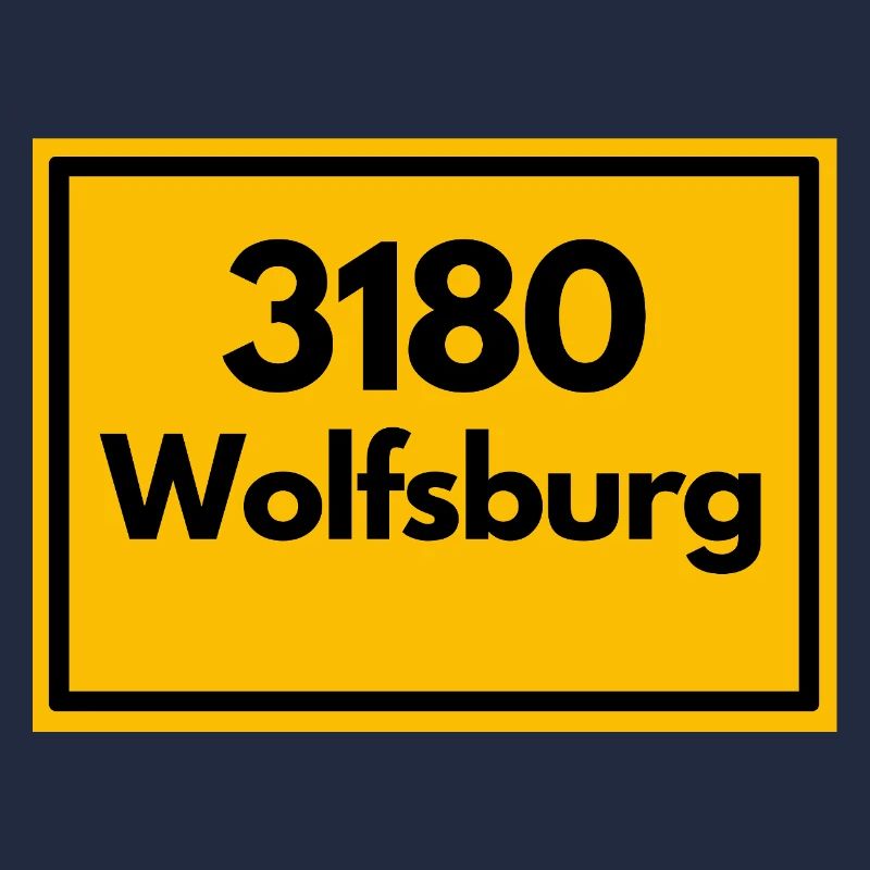 Place sign - then retro old zip code 3180 WOLFSBURG