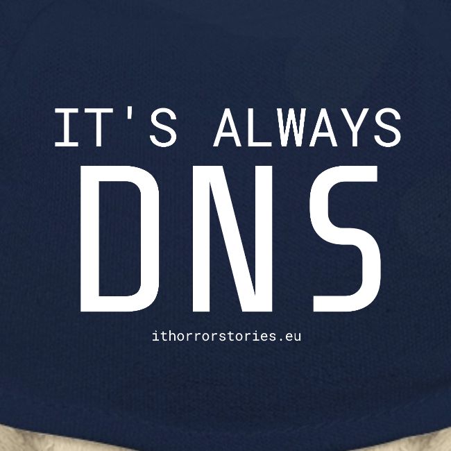 Its Always DNS