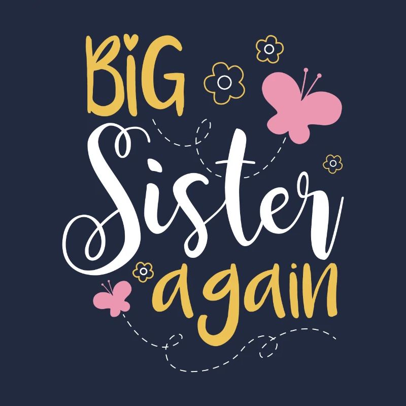 Große Schwester Geschenk Big Sister Again