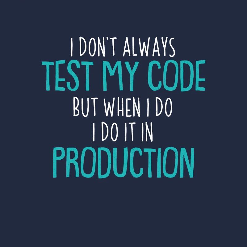 Cool Test Code Production Coder Shirt Gift