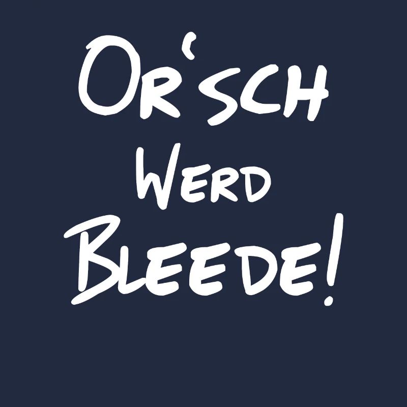 Or’ werd bleede Sachsen Sentence