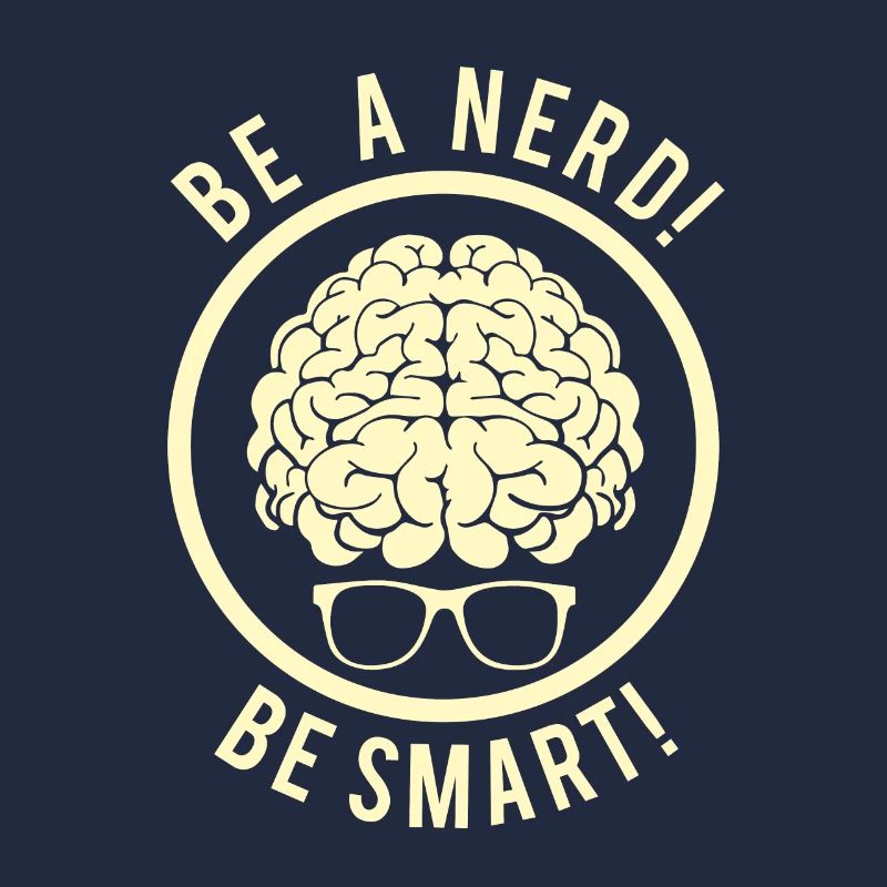 Be a nerd!