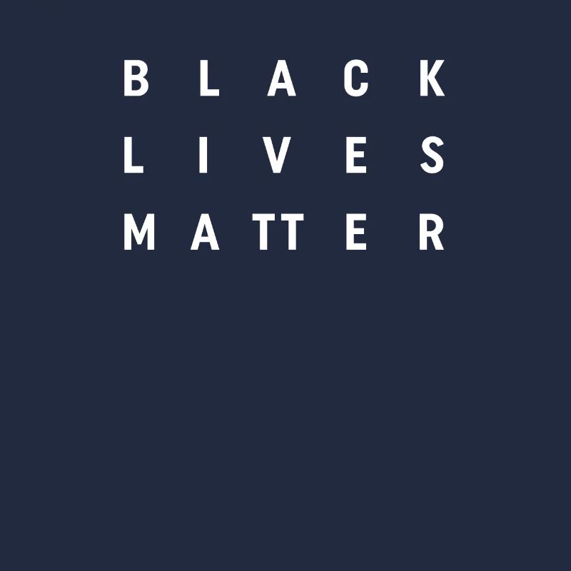 Black Lives Matter - Message Aussage Text Design