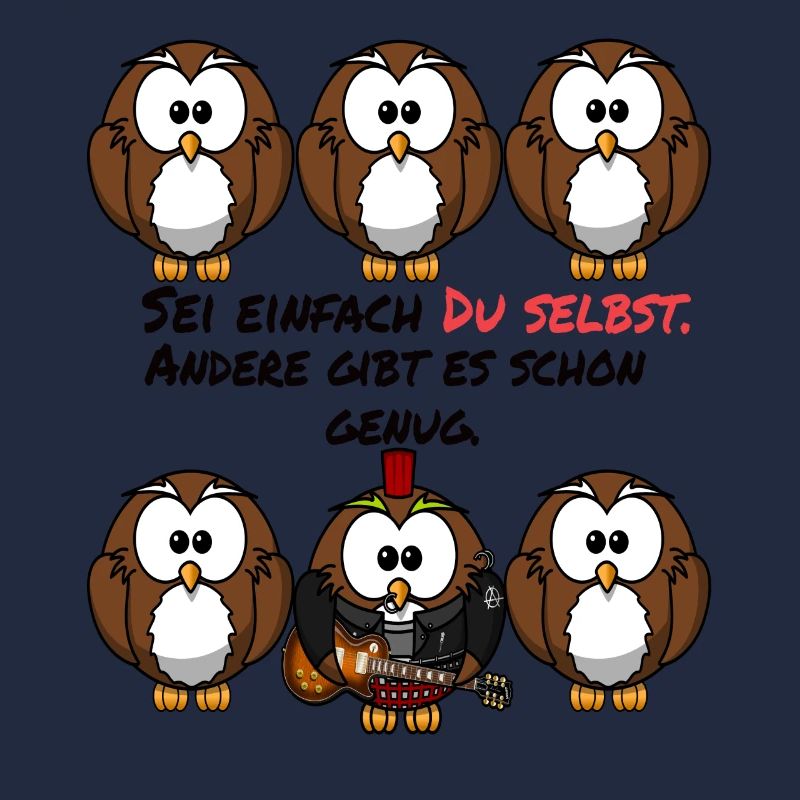 Lustige Eule - Sei einfach du selbst - Geschenk
