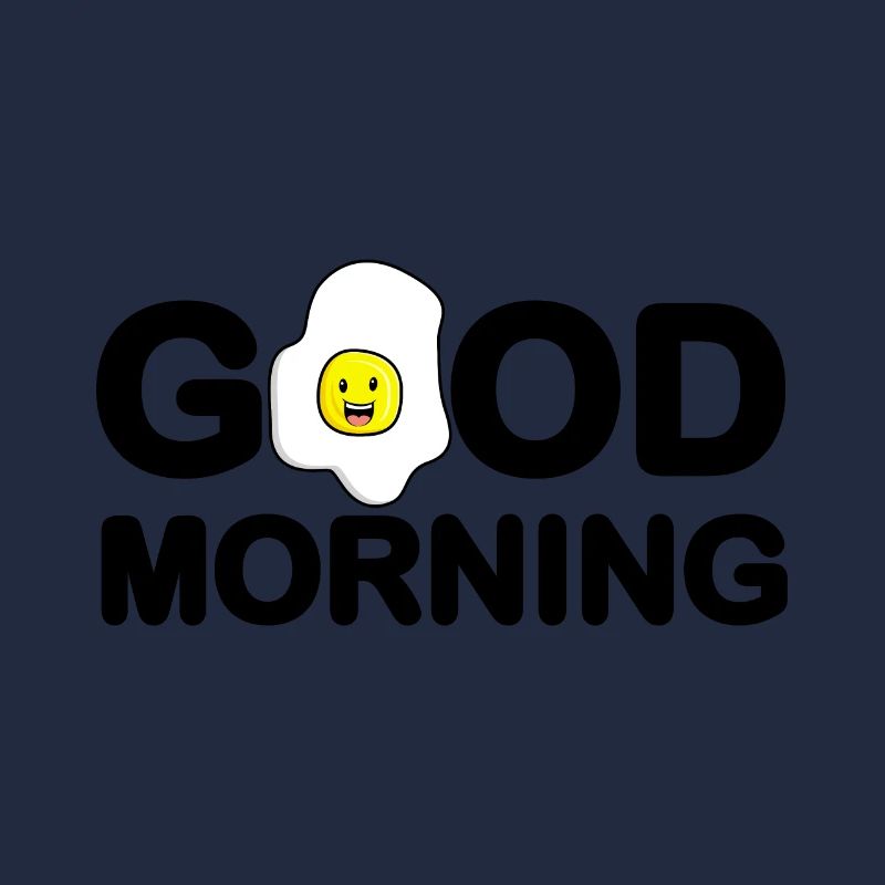 Good Morning Egg