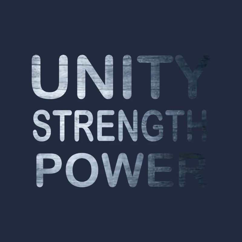 Cool & Awesome Unity Tshirt Design Unity Strength