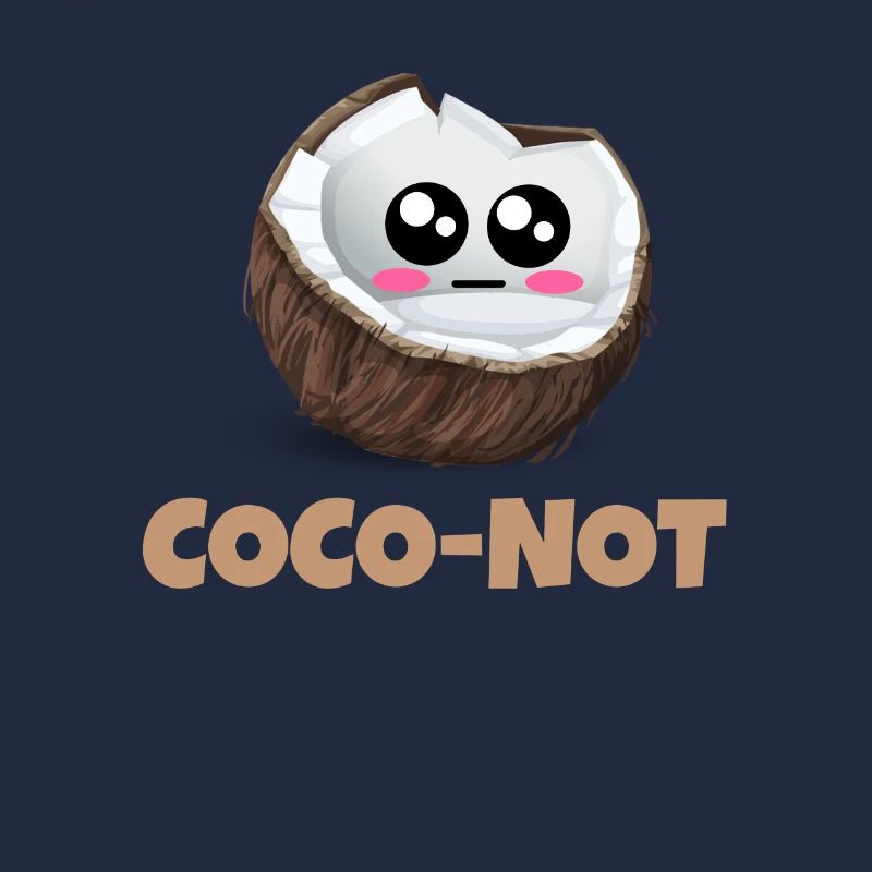 Coco Not Funny Coconut Pun