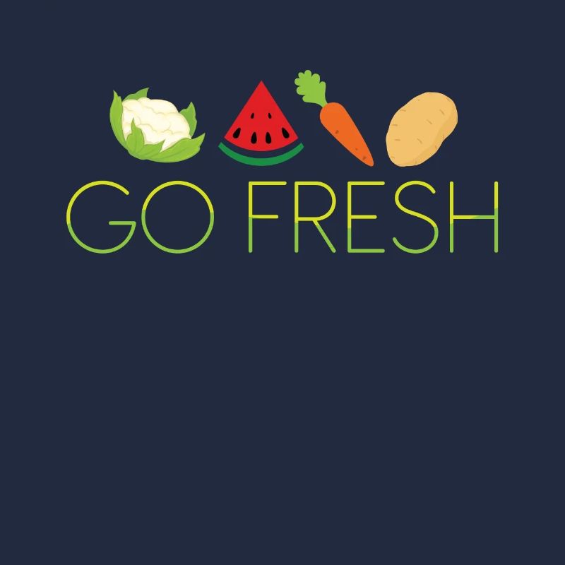 Go fresh