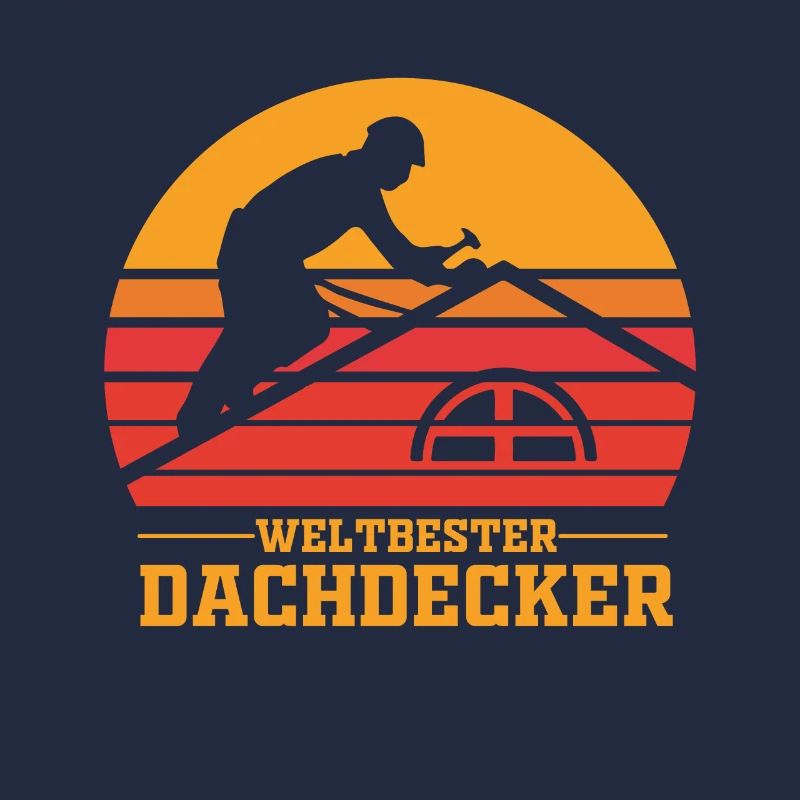 Dachdecker Dachdecker Dachdecker