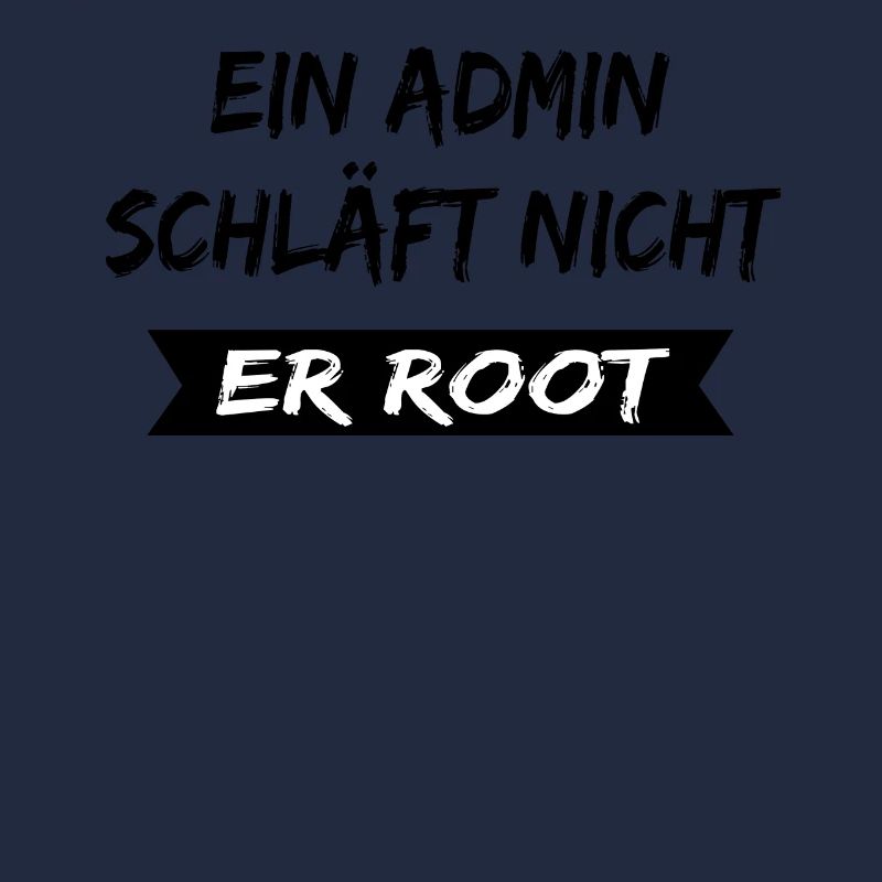 Un administrateur ne dort pas lui root , admin phrase