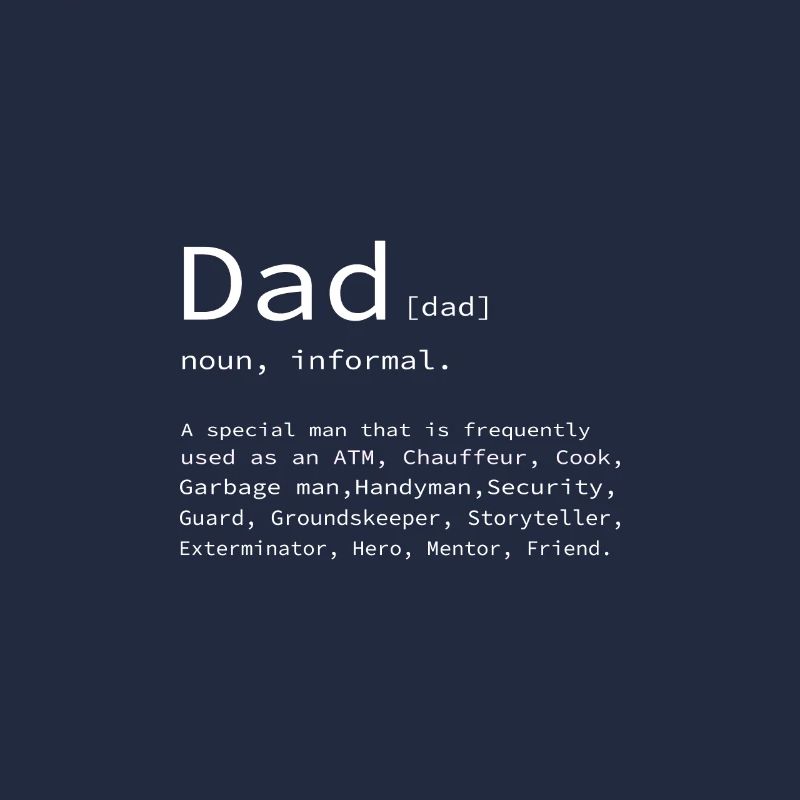 Father's Day Daddy Daddy Daddy Dad Dad Daddy