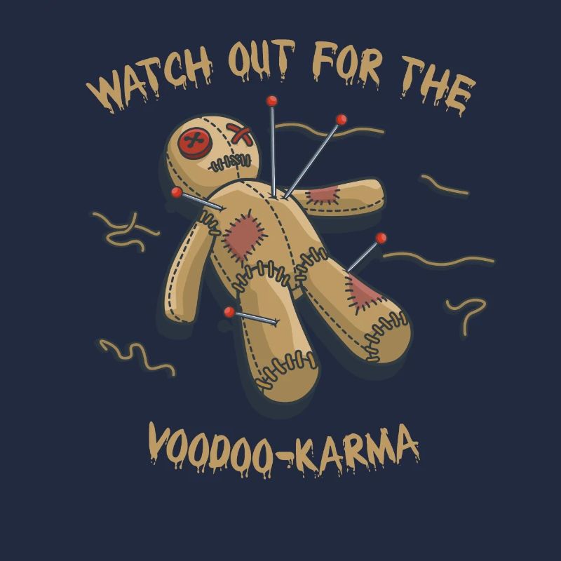 Watch out for the Voodoo Karma Voodoo Geschenk