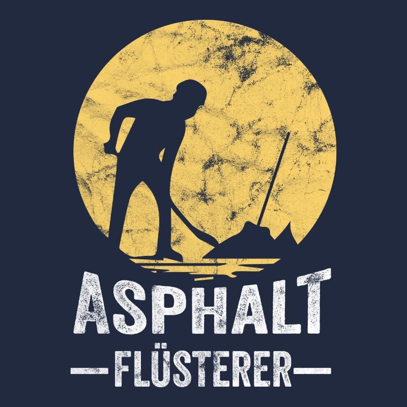 Straßenbauer - Asphaltflüsterer