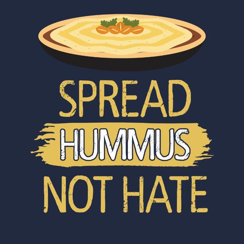 Spread Hummus Not Hate