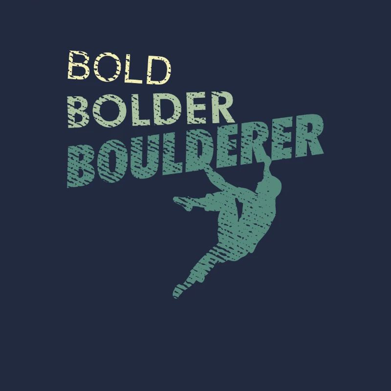 Bold Bolder Boulderer sport d'escalade et de bloc