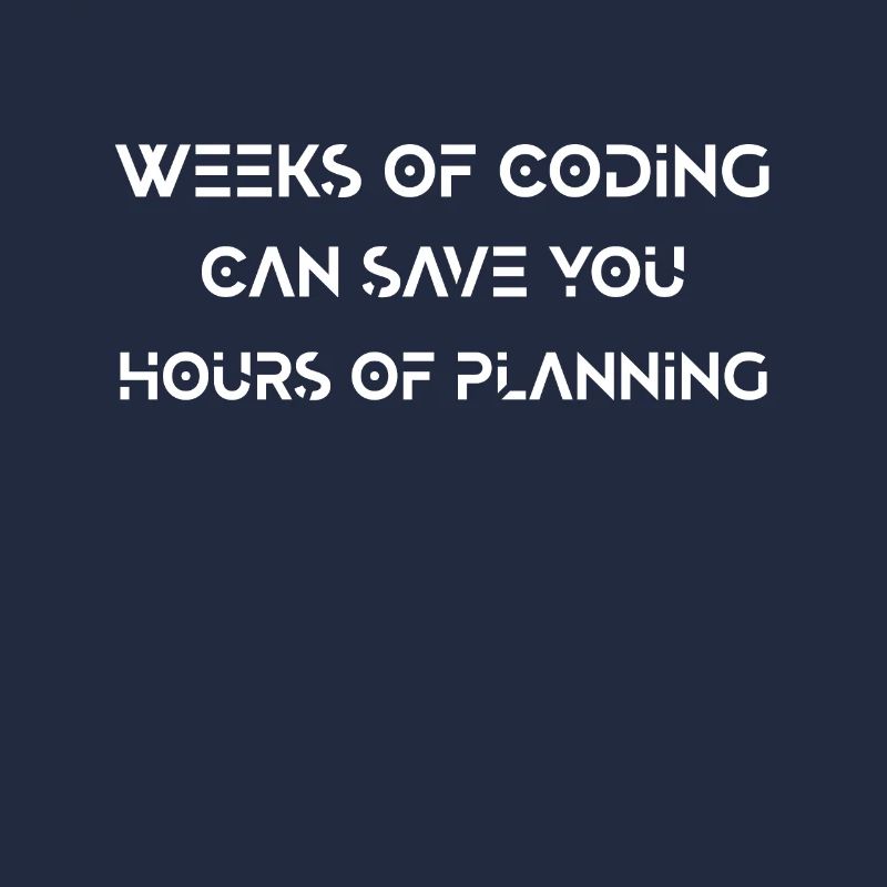 Funny Programmer Coding Planning Programming
