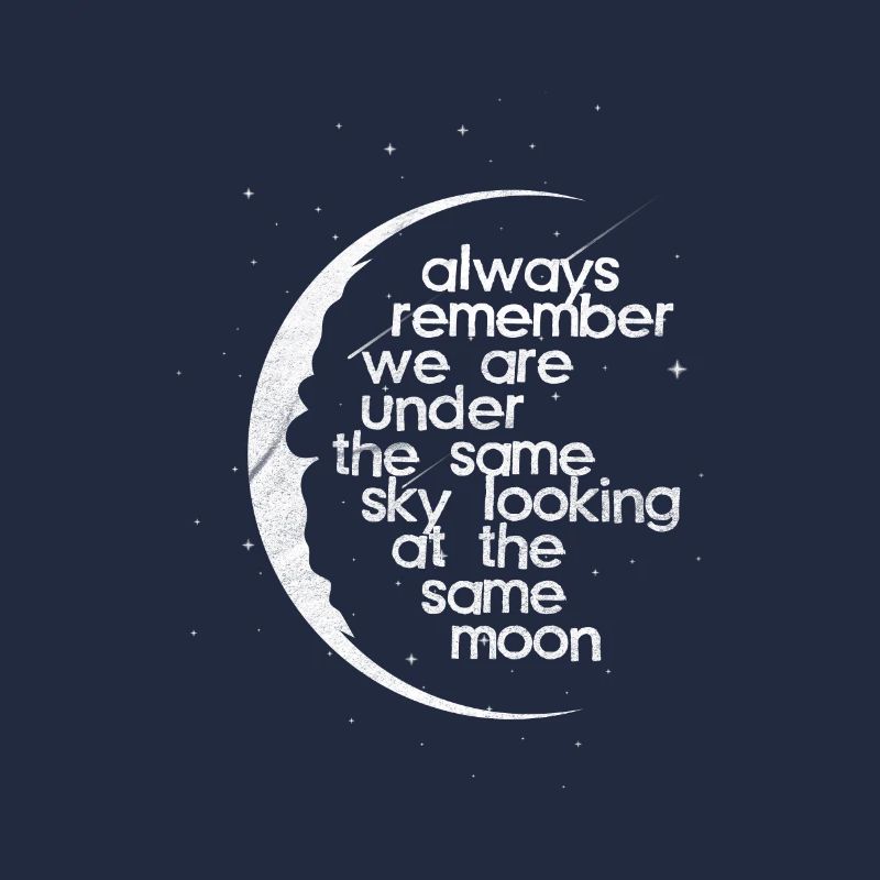 Under the same moon