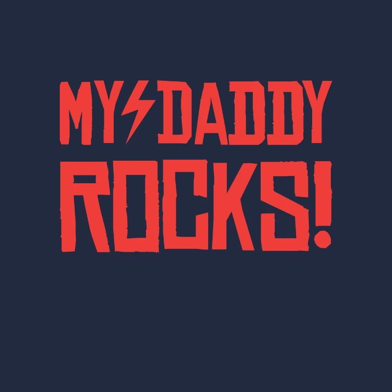 My Daddy Rocks