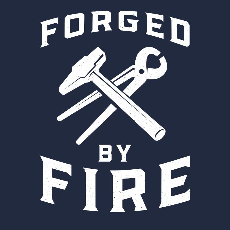 Forgé par le feu - forge - cadeau de forgeron