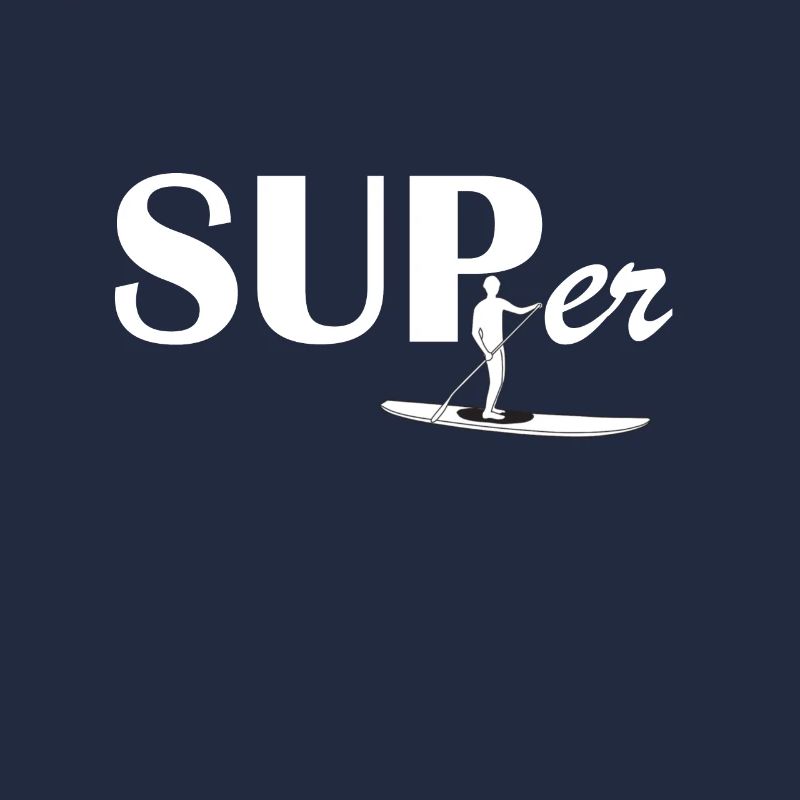 SUP Stand Up Paddle Paddling Idée cadeau SUPer