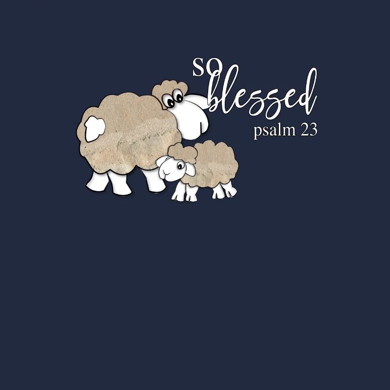 Christliches Design - so gesegnet - Psalm 23