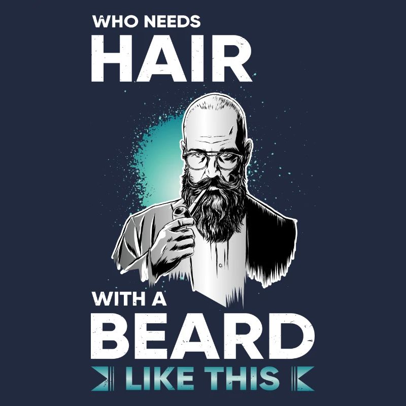 Bart Bartträger Gesichtsbehaarung Vollbart Spruch