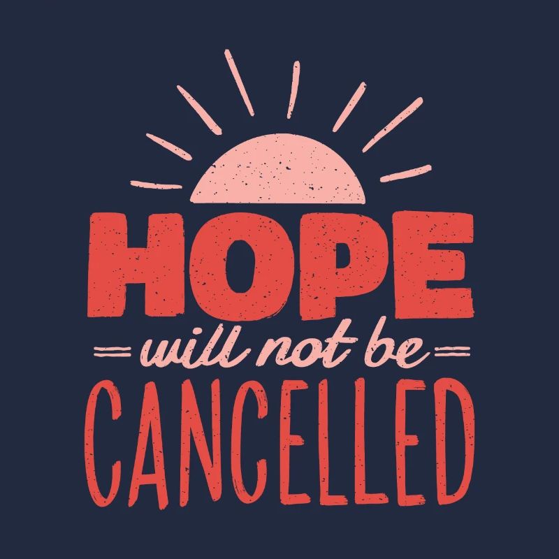 Hope I Spruch Hoffnung Glaube