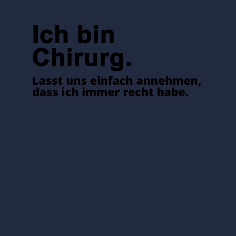 Chirurg Beruf Spruch Herren Geschenk