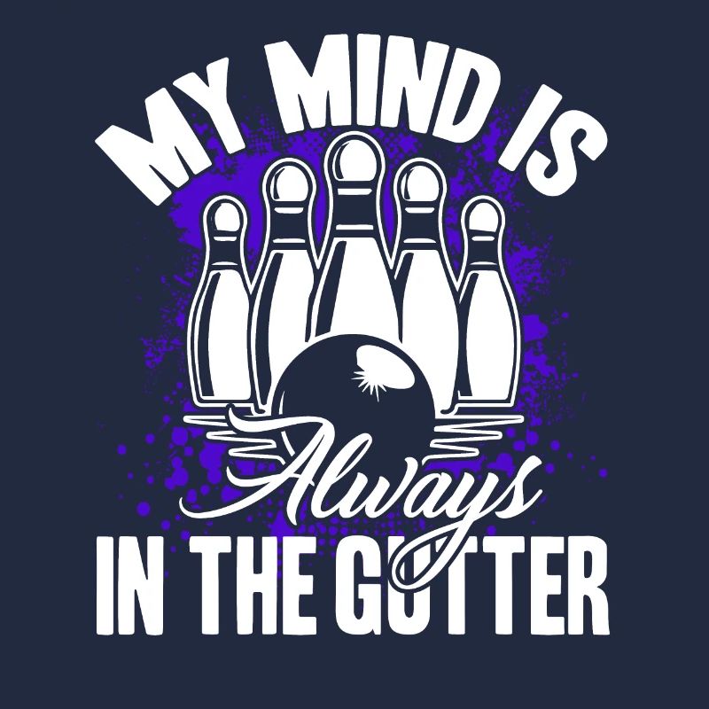 Bowling Mind Is In The Gutter