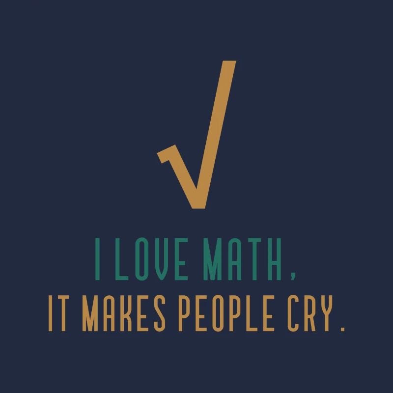 J'aime les maths - Citation drôle de maths