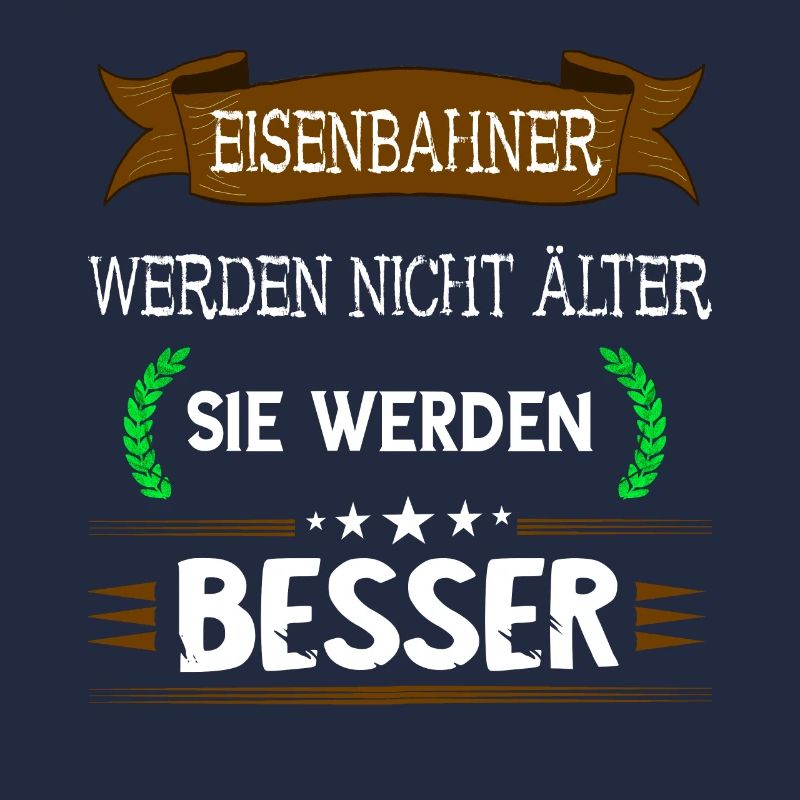 Eisenbahner Werden Nicht Älter Sie Werden Besser