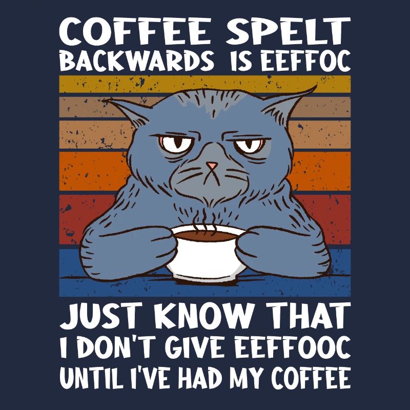 Coffee spelt backwards is eeffoc Design