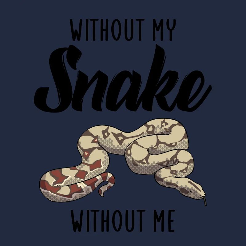 without my snake without me