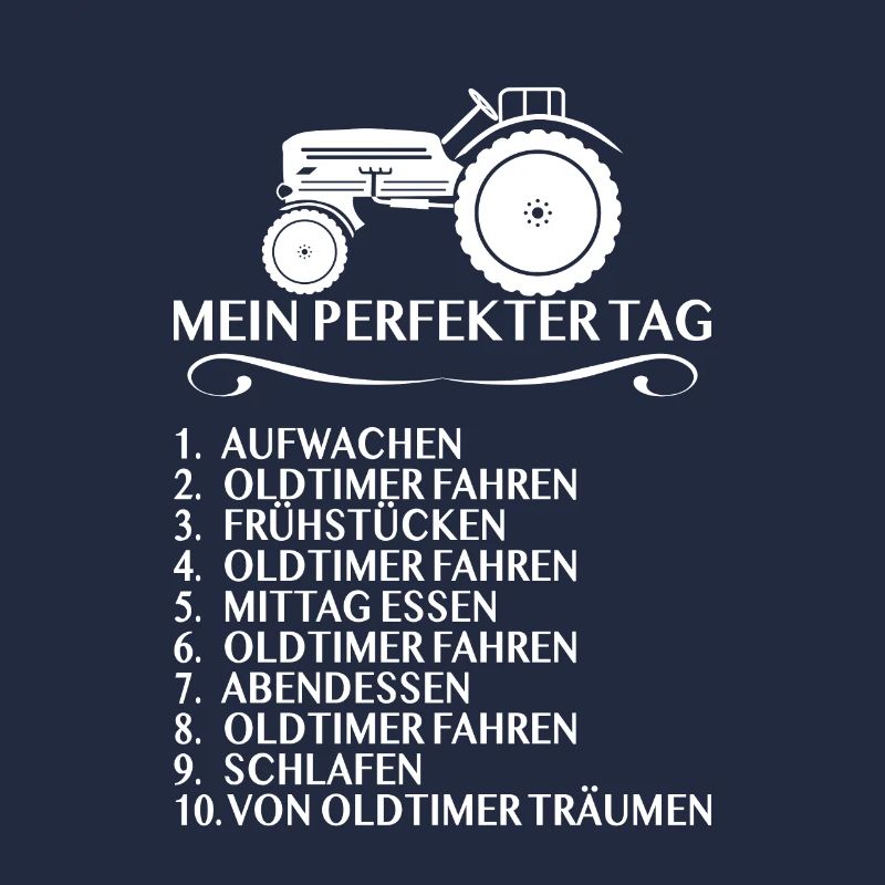 Traktor Oldtimer Landwirt Geschenk - Perfekter Tag