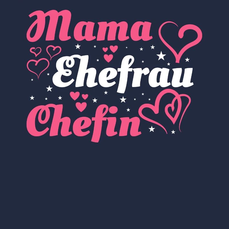 Mama Mutter Ehefrau Chefin