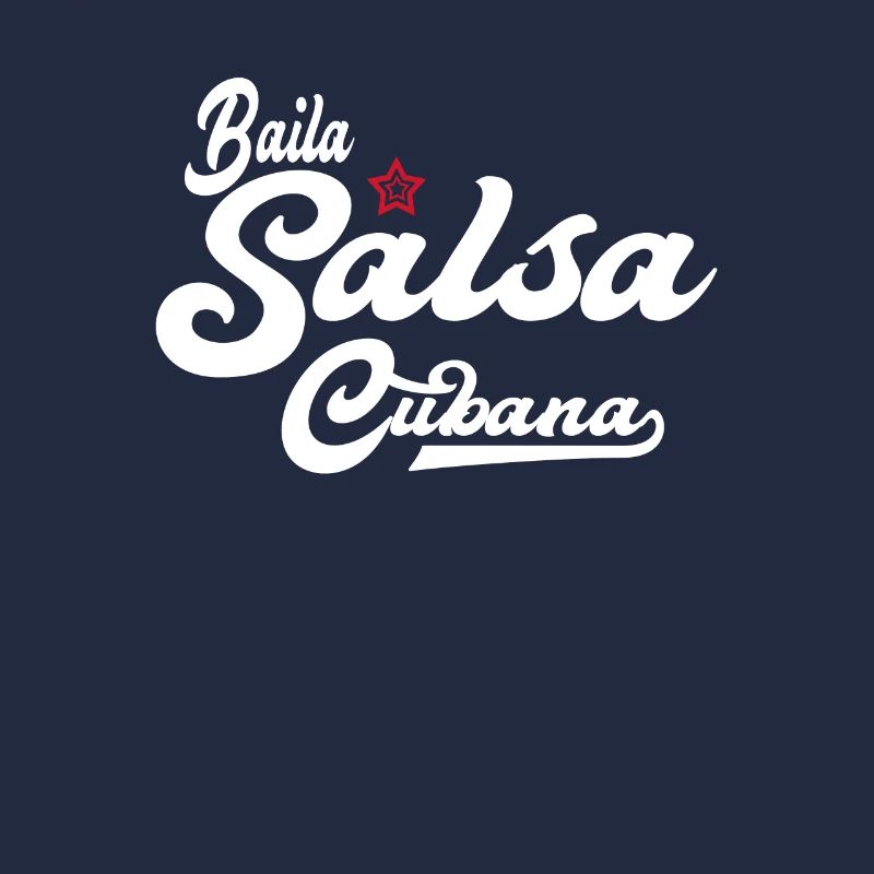 Baila Salsa Cubana Gift for Salsa Dancer