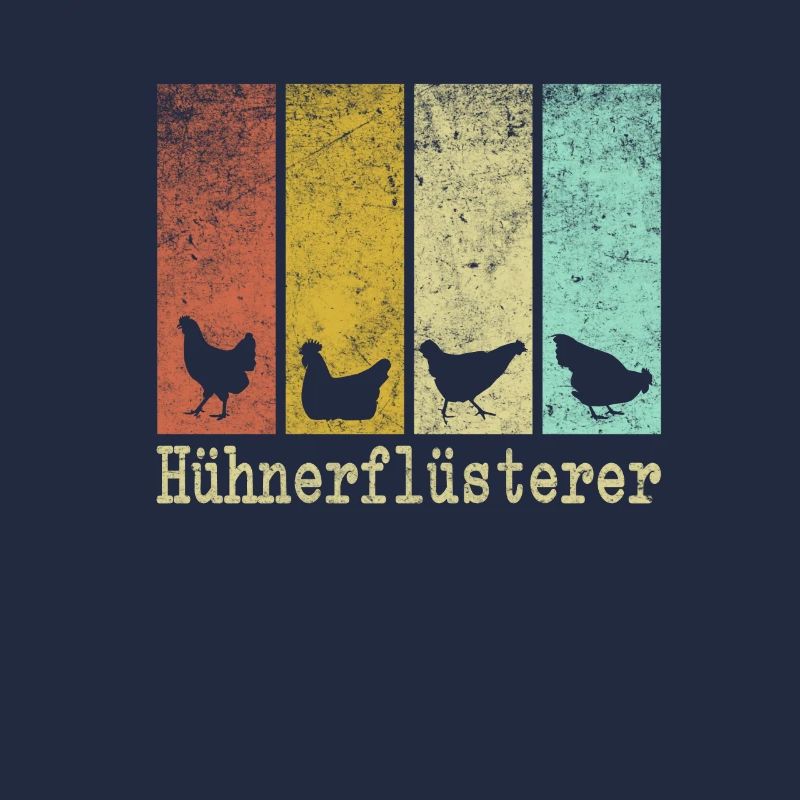 Hühnerflüsterer - Chicken Design