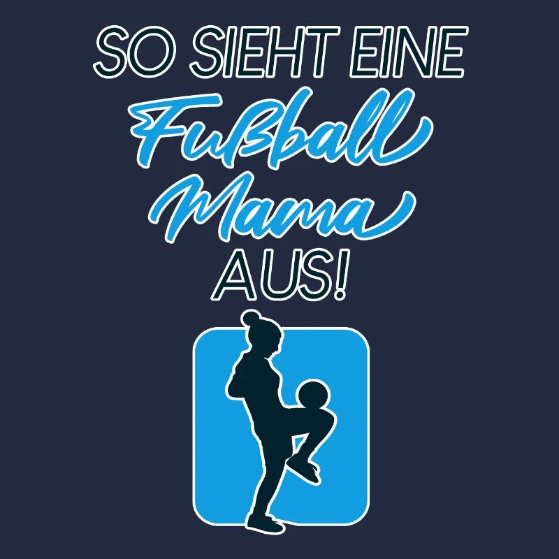 Fußball Mama