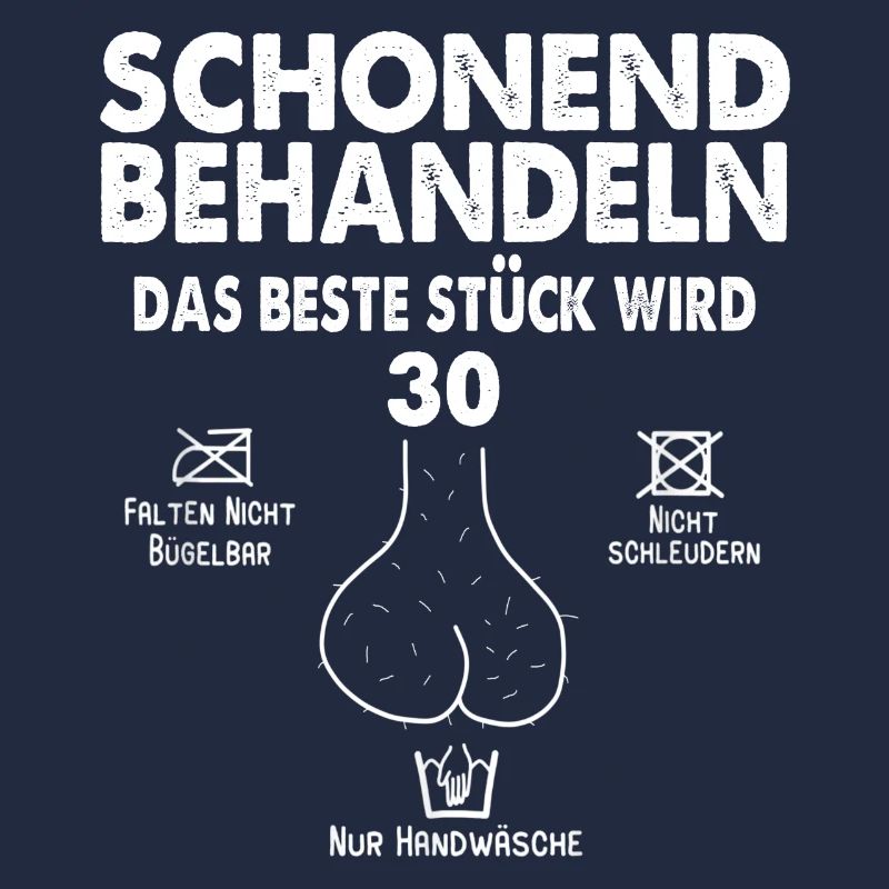 Schonend Behandeln Das Beste Stück Wird 30 Jahre