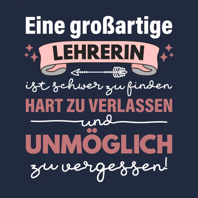 Beste Lehrerin Schule Spruch Unmöglich Zu Vergesse