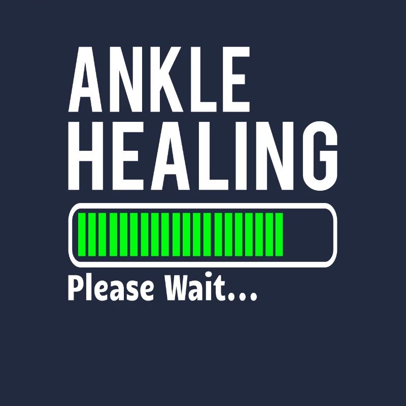 BROKEN ANKLE / ANKLE SURGERY: Ankle Healing